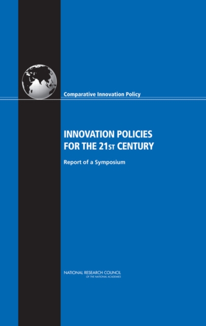 Innovation Policies for the 21st Century : Report of a Symposium, EPUB eBook