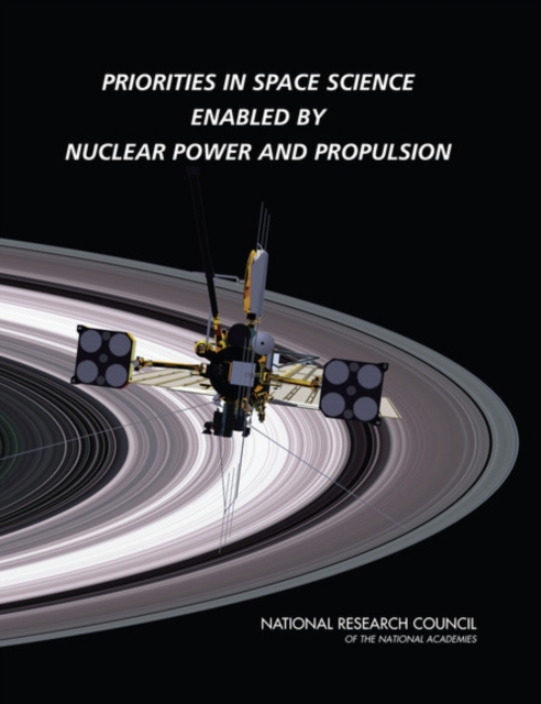 Priorities in Space Science Enabled by Nuclear Power and Propulsion, EPUB eBook