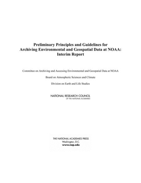 Preliminary Principles and Guidelines for Archiving Environmental and Geospatial Data at NOAA : Interim Report, EPUB eBook