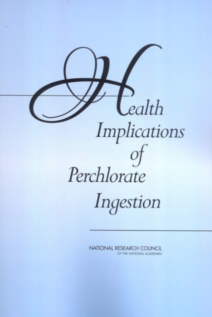 Health Implications of Perchlorate Ingestion, EPUB eBook