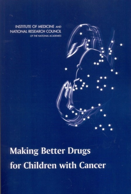 Making Better Drugs for Children with Cancer, EPUB eBook