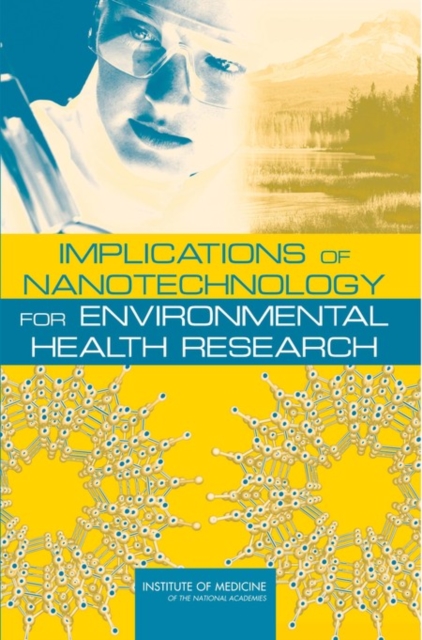 Implications of Nanotechnology for Environmental Health Research, EPUB eBook