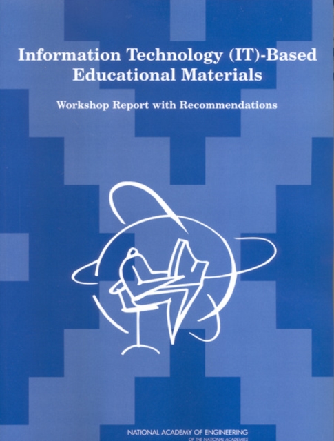Information Technology (IT)-Based Educational Materials : Workshop Report with Recommendations, EPUB eBook