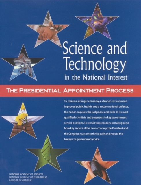 Science and Technology in the National Interest : The Presidential Appointment Process, EPUB eBook