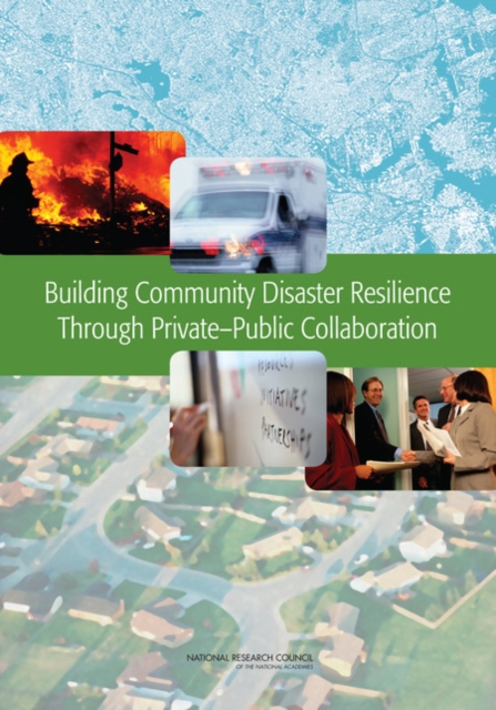 Building Community Disaster Resilience Through Private-Public Collaboration, EPUB eBook