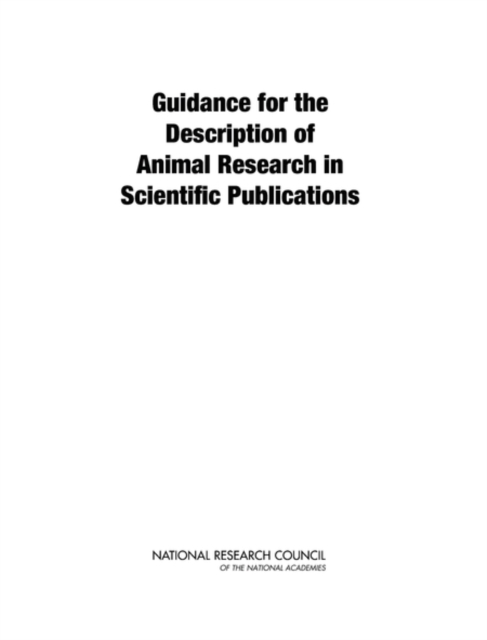 Guidance for the Description of Animal Research in Scientific Publications, PDF eBook