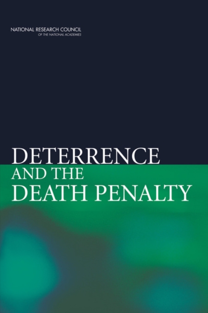 Deterrence and the Death Penalty, EPUB eBook