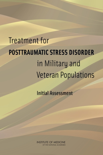 Treatment for Posttraumatic Stress Disorder in Military and Veteran Populations : Initial Assessment, PDF eBook