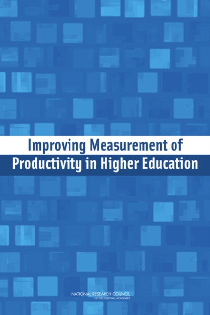 Improving Measurement of Productivity in Higher Education, EPUB eBook