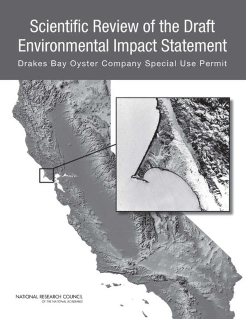 Scientific Review of the Draft Environmental Impact Statement : Drakes Bay Oyster Company Special Use Permit, EPUB eBook