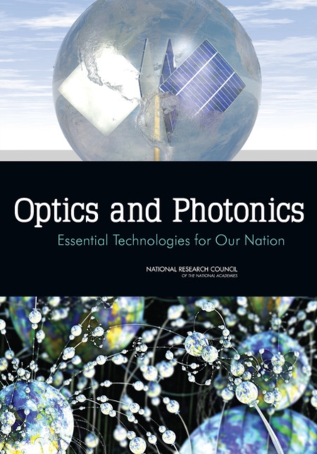 Optics and Photonics : Essential Technologies for Our Nation, PDF eBook
