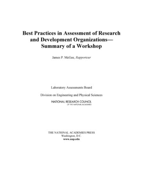 Best Practices in Assessment of Research and Development Organizations : Summary of a Workshop, EPUB eBook