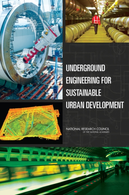 Underground Engineering for Sustainable Urban Development, PDF eBook