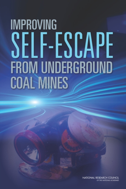 Improving Self-Escape from Underground Coal Mines, EPUB eBook