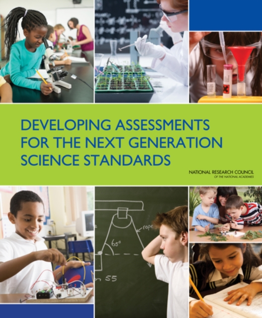 Developing Assessments for the Next Generation Science Standards, PDF eBook