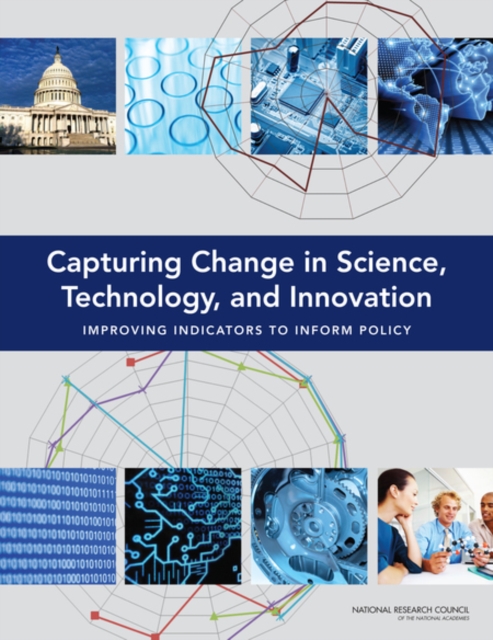 Capturing Change in Science, Technology, and Innovation : Improving Indicators to Inform Policy, EPUB eBook