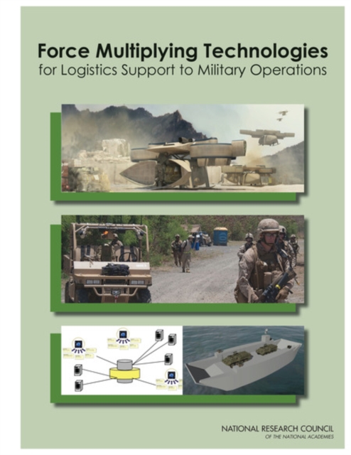 Force Multiplying Technologies for Logistics Support to Military Operations, EPUB eBook