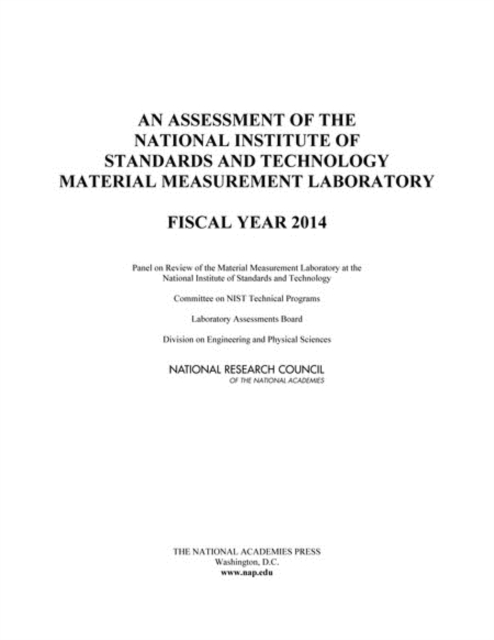 An Assessment of the National Institute of Standards and Technology Material Measurement Laboratory : Fiscal Year 2014, PDF eBook