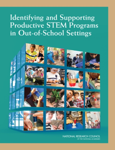 Identifying and Supporting Productive STEM Programs in Out-of-School Settings, EPUB eBook