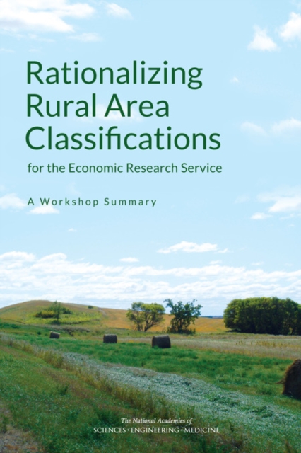 Rationalizing Rural Area Classifications for the Economic Research Service : A Workshop Summary, EPUB eBook
