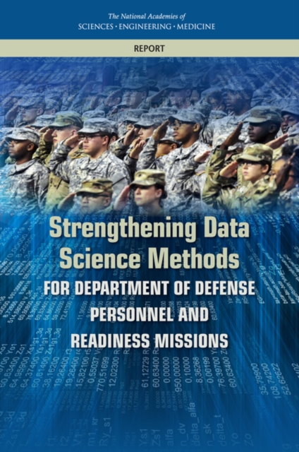 Strengthening Data Science Methods for Department of Defense Personnel and Readiness Missions, PDF eBook