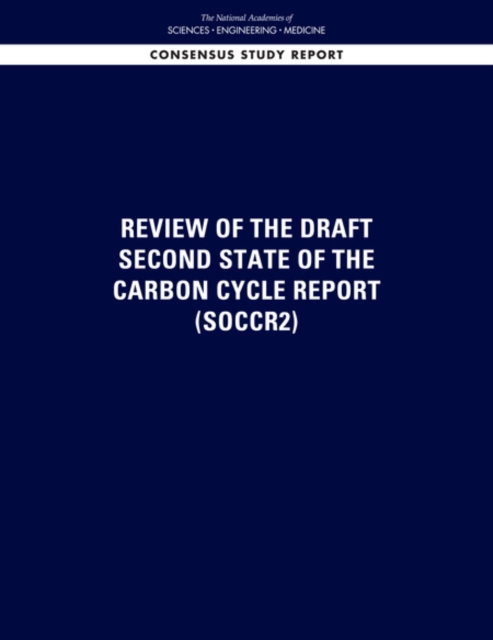 Review of the Draft Second State of the Carbon Cycle Report (SOCCR2), PDF eBook