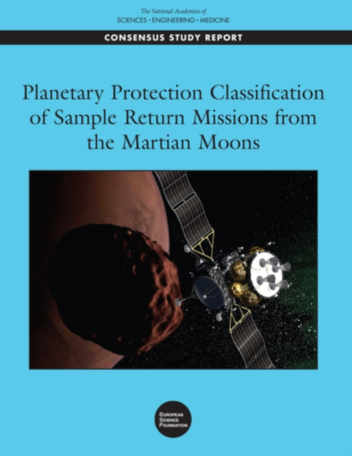 Planetary Protection Classification of Sample Return Missions from the Martian Moons, PDF eBook