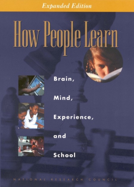 How People Learn : Brain, Mind, Experience, and School: Expanded Edition, PDF eBook
