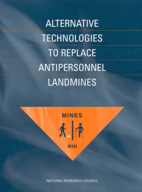 Alternative Technologies to Replace Antipersonnel Landmines, PDF eBook