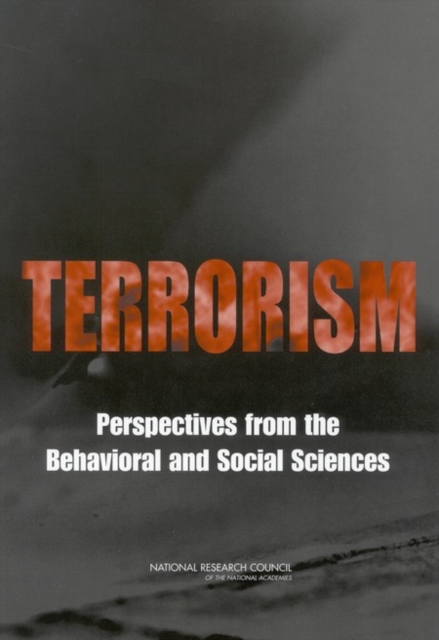 Terrorism : Perspectives from the Behavioral and Social Sciences, PDF eBook