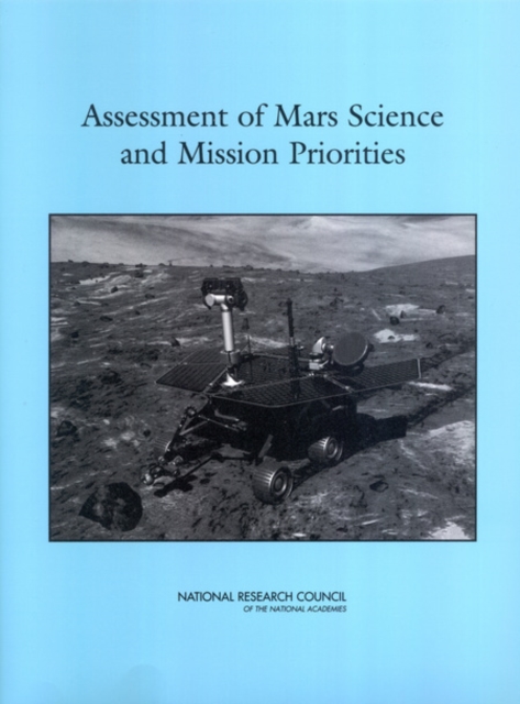Assessment of Mars Science and Mission Priorities, PDF eBook