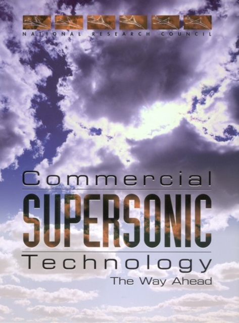 Commercial Supersonic Technology : The Way Ahead, PDF eBook