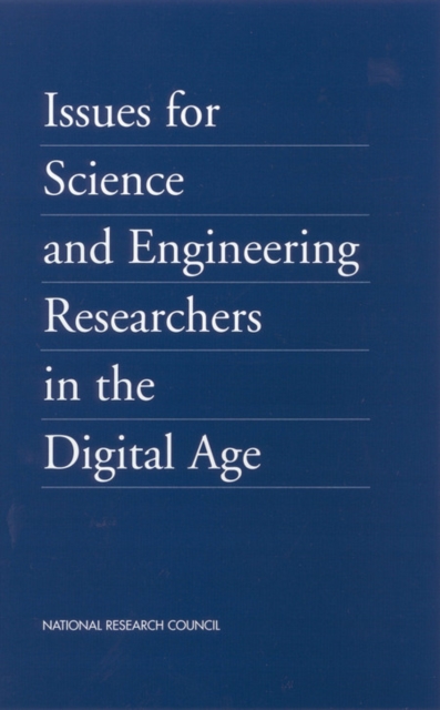 Issues for Science and Engineering Researchers in the Digital Age, PDF eBook