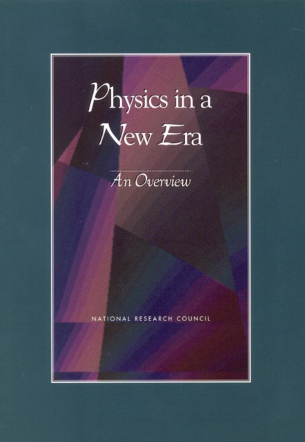 Physics in a New Era : An Overview, PDF eBook