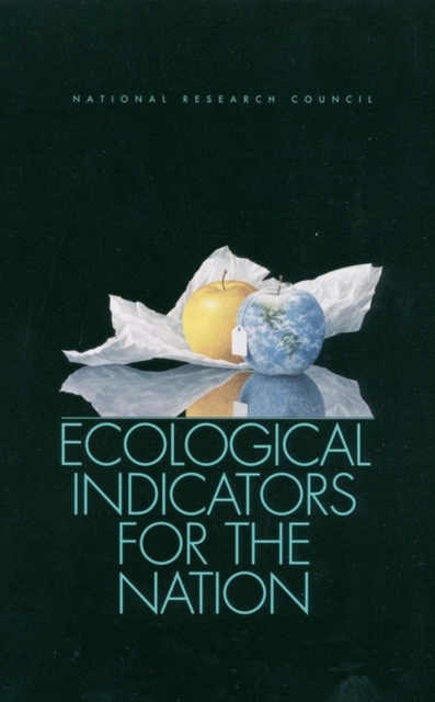 Ecological Indicators for the Nation, PDF eBook