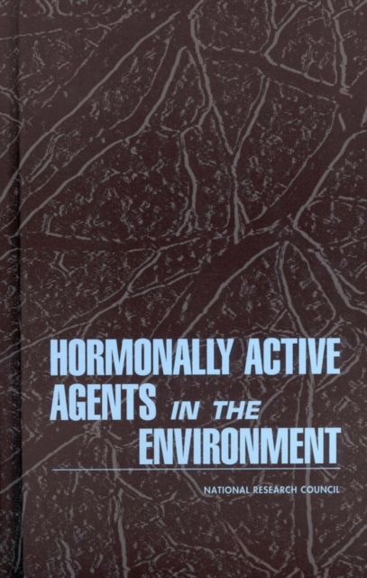 Hormonally Active Agents in the Environment, PDF eBook