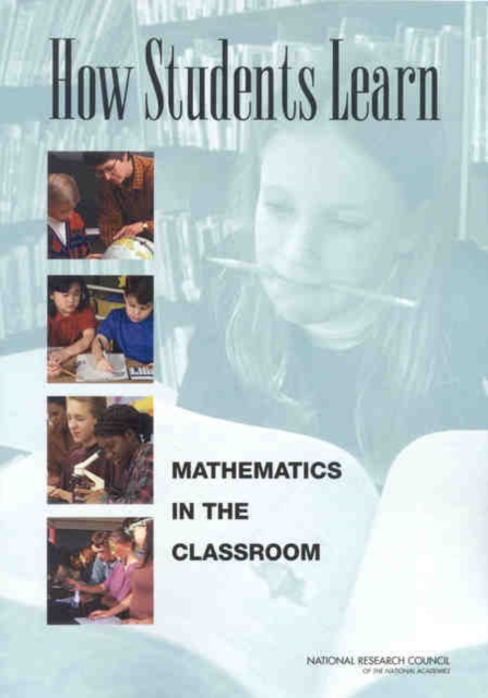 How Students Learn : Mathematics in the Classroom, PDF eBook