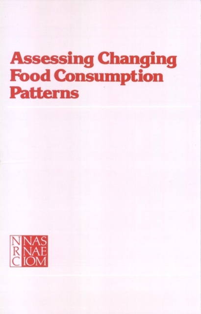 Assessing Changing Food Consumption Patterns, PDF eBook