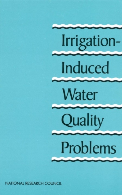 Irrigation-Induced Water Quality Problems, PDF eBook