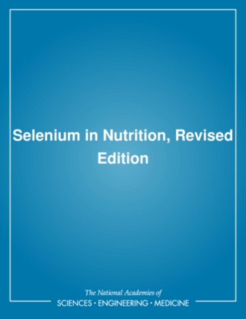 Selenium in Nutrition, : Revised Edition, PDF eBook