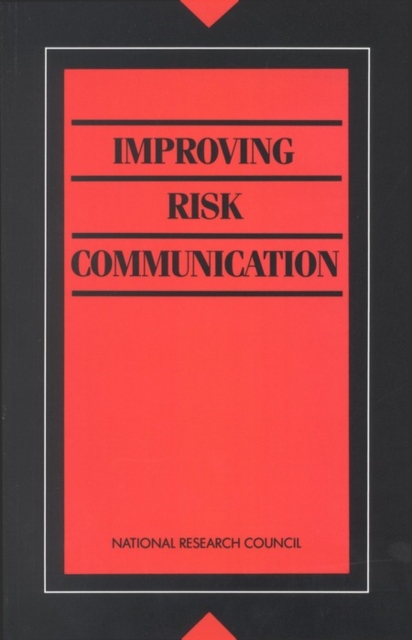 Improving Risk Communication, PDF eBook