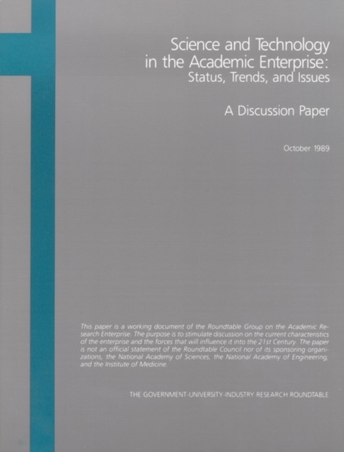 Science and Technology in the Academic Enterprise : Status, Trends, and Issues, PDF eBook