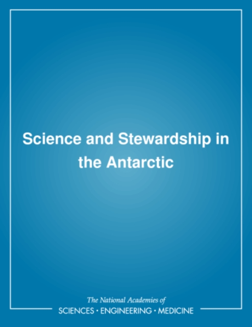 Science and Stewardship in the Antarctic, PDF eBook