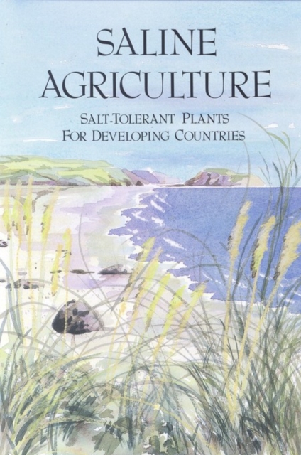 Saline Agriculture : Salt-Tolerant Plants for Developing Countries, PDF eBook