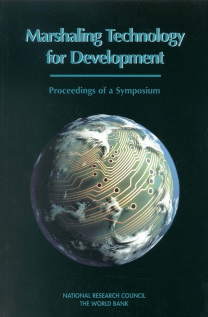 Marshaling Technology for Development : Proceedings of a Symposium, PDF eBook
