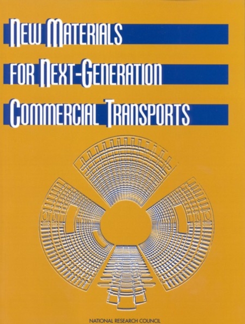 New Materials for Next-Generation Commercial Transports, PDF eBook