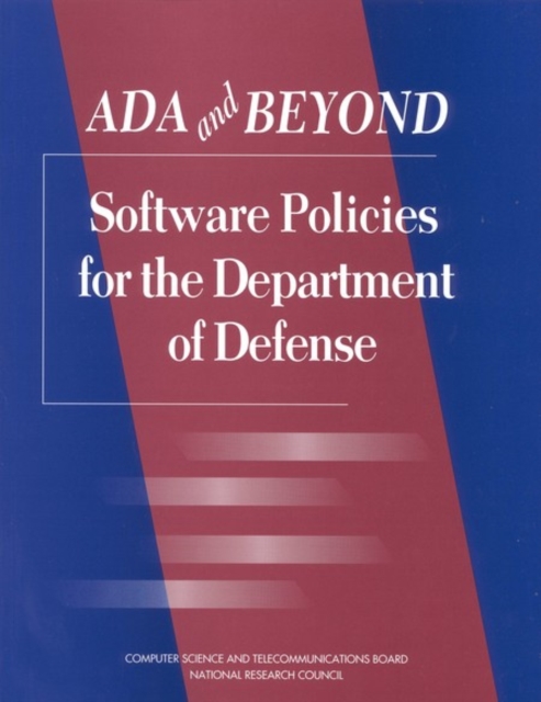 Ada and Beyond : Software Policies for the Department of Defense, PDF eBook
