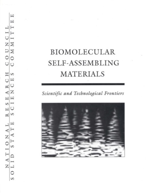 Biomolecular Self-Assembling Materials : Scientific and Technological Frontiers, PDF eBook