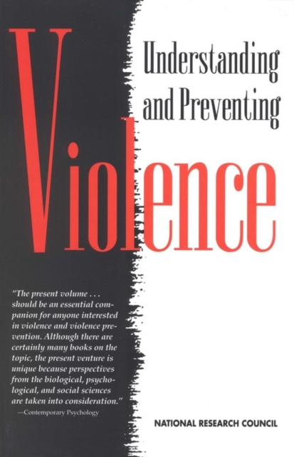 Understanding and Preventing Violence : Volume 1, PDF eBook