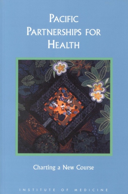 Pacific Partnerships for Health : Charting a New Course, PDF eBook